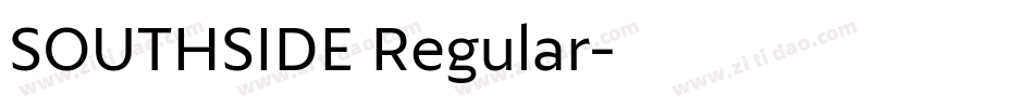SOUTHSIDE Regular字体转换